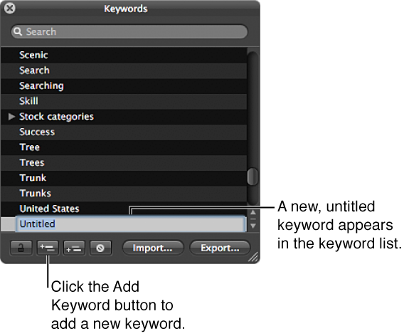 Figure. Keywords HUD showing the Add Keyword button and a new, untitled keyword added to the keyword list.