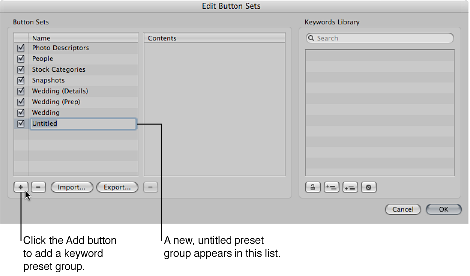 Figure. Edit Button Sets dialog showing a new, untitled keyword preset group in the Name column.