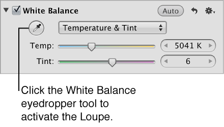 Figure. White Balance eyedropper tool in the White Balance area of the Adjustments inspector.