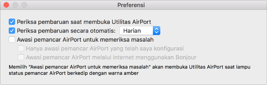 Preferensi Utilitas AirPort, menampilkan kotak centang Periksa pembaruan saat membuka Utilitas AirPort dan Periksa pembaruan secara otomatis.