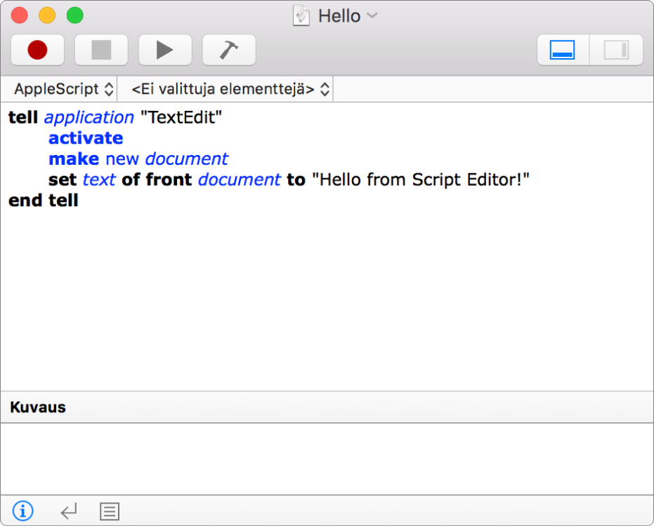 Skriptieditori-ikkuna, jossa näkyy AppleScript, joka luo uuden TeXturi-dokumentin ja lisää tekstin “Hello from Script Editor!”.