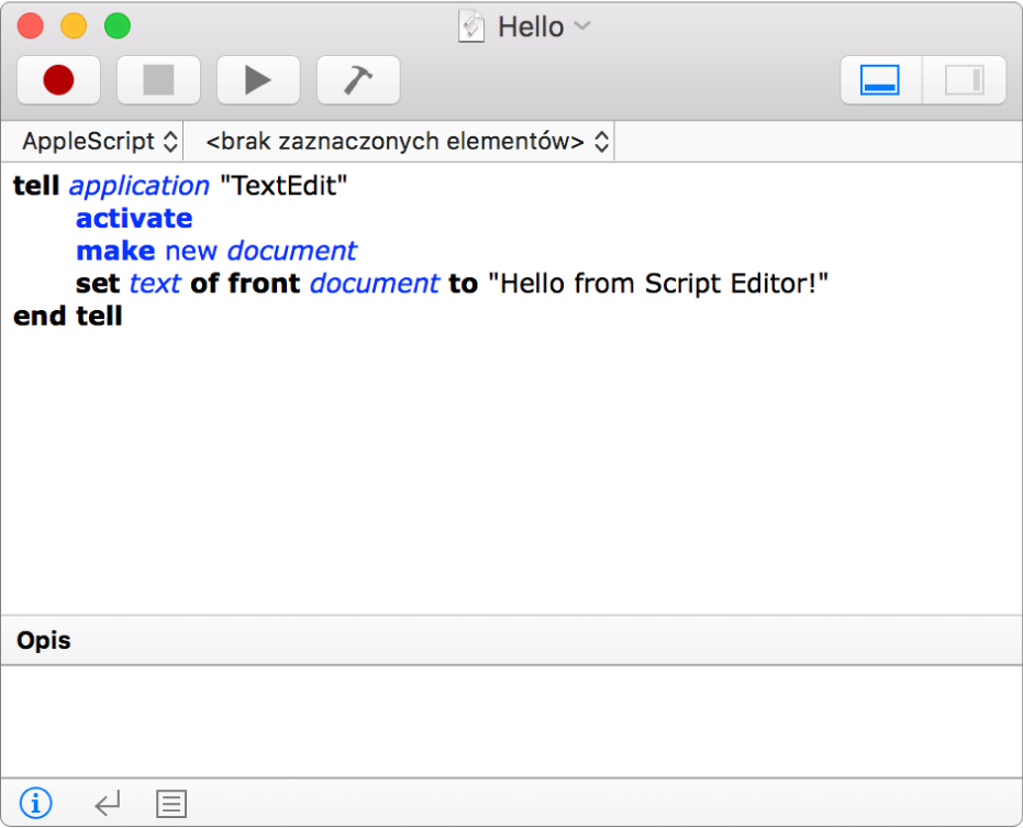 Okno Edytora skryptów ze skryptem AppleScript tworzącym nowy dokument TextEdit i wstawiającym w nim tekst „Hello from Script Editor!”.