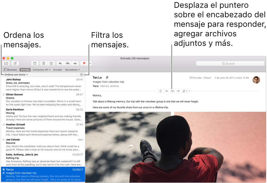 La ventana de Mail. Haz clic en “Ordenar por fecha” sobre la lista de mensajes para cambiar el orden de los mensajes. Arrastra la barra de separación para mostrar más o menos de los mensajes. Coloca el puntero sobre el área de encabezado del mensaje para mostrar botones para responder, guardar los archivos adjuntos y más.