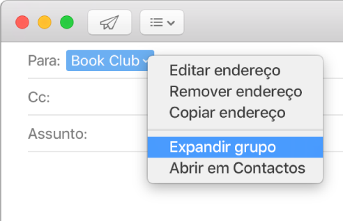 Uma mensagem de e-mail com um grupo no campo Para e o menu pop-up a mostrar o comando “Expandir grupo”.