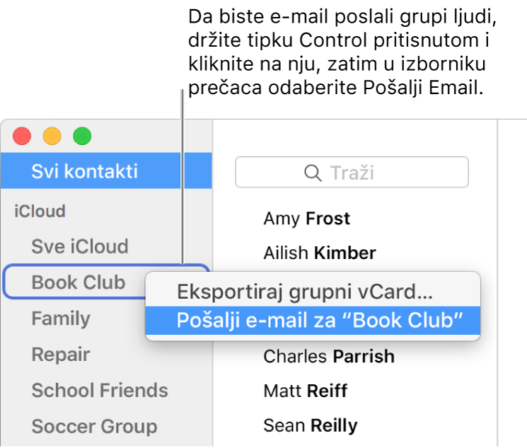 Rubni stupac aplikacije Kontakti prikazuje skočni izbornik s naredbom za slanje e-mail poruka odabranoj grupi.