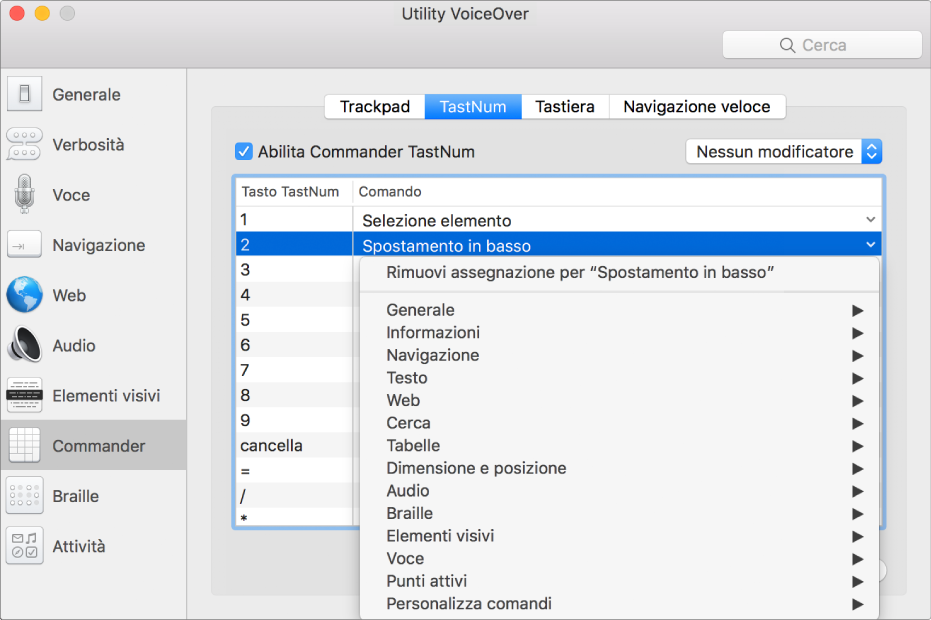 La finestra di Utility VoiceOver che mostra la categoria Commander selezionata nella barra laterale e il pannello TastNum selezionato a destra. Nella parte in alto del pannello TastNum c'è l'opzione “Abilita Commander TastNum”, che appare selezionata. Dal menu a comparsa Modificatore, non è selezionato alcun Modificatore. Sotto l'opzione e il menu a comparsa è presente una tabella con due colonne: Tasto TastNum e Comando. La seconda riga è selezionata e contiene il numero 2 nella colonna del tasto TastNum e “Sposta in basso” nella colonna Comando. Un menu a comparsa sotto “Spostamento in basso” mostra le categorie dei comandi, come Generali; ciascuna di esse dispone di una freccia per mostrare i comandi che possono essere assegnati al tasto TastNum corrente.