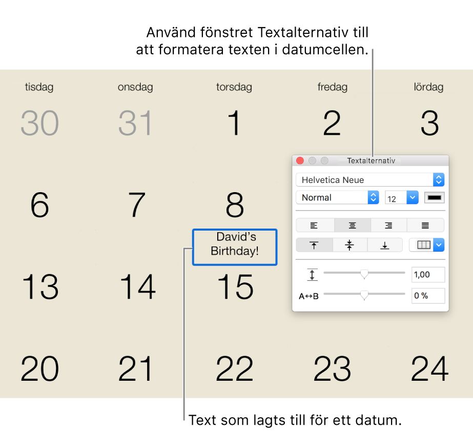 Ett kalenderdatum med text tillagd, och fönstret Textalternativ till höger.