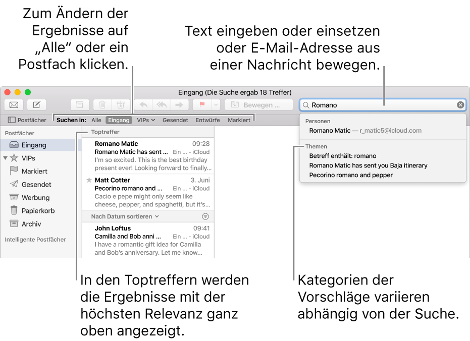 Das durchsuchte Postfach wird in der Suchleiste hervorgehoben. Wenn du ein anderes Postfach durchsuchen möchtest, klicke einfach auf dessen Namen. Du kannst Text in das Suchfeld eingeben oder einsetzen oder eine E-Mail-Adresse aus einer E-Mail bewegen. Während der Eingabe werden unterhalb des Suchfelds Vorschläge angezeigt. Diese werden abhängig von dem von dir gesuchten Text in Kategorien wie Betreff, Status oder Anhänge verwaltet. In den Toptreffern werden die Ergebnisse mit der höchsten Relevanz ganz oben angezeigt.
