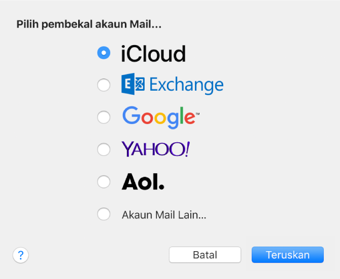 Dialog untuk memilih jenis akaun e-mel, menunjukkan iCloud, Exchange, Google, Yahoo!, AOL dan Akaun Mail Lain.