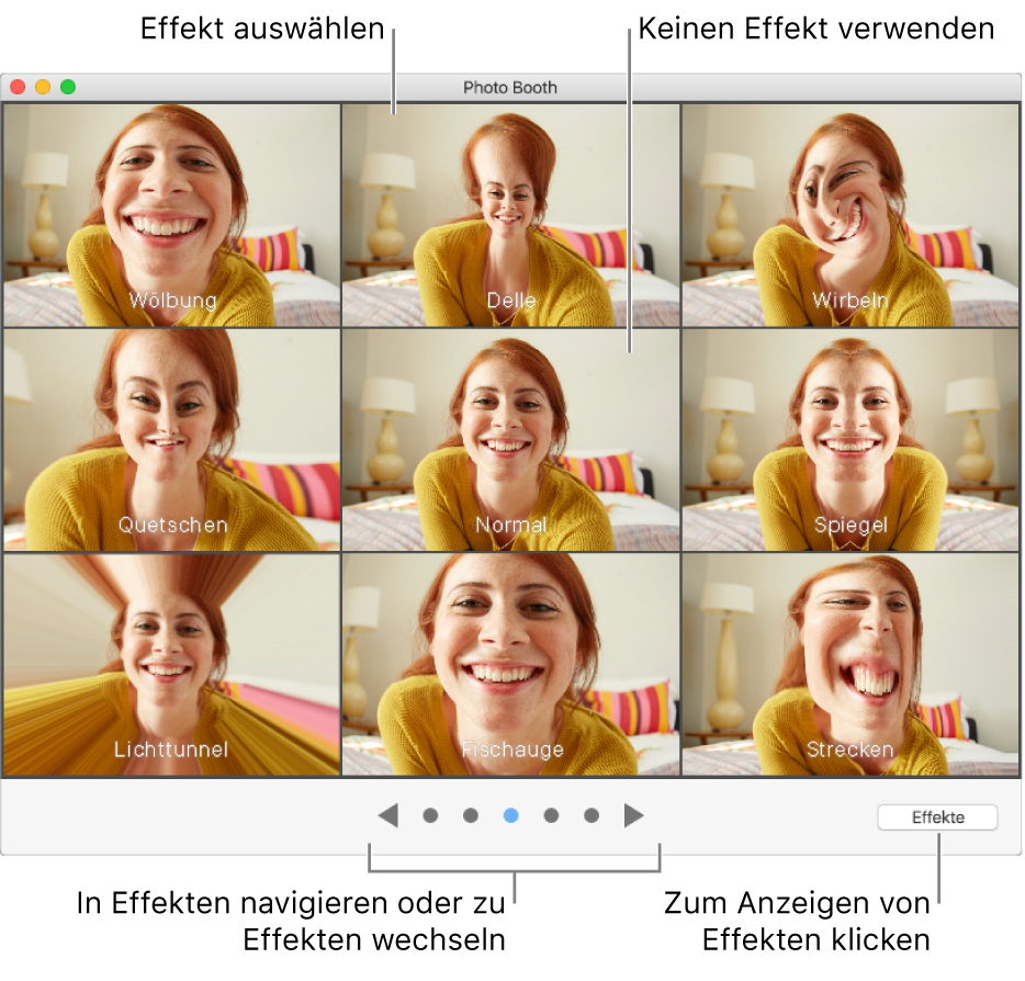 Photo Booth-Fenster mit auswählbaren Effekten Klicke auf den gewünschten Effekt. Willst du keinen Effekt anwenden, klicke in der Mitte auf auf „Normal“.