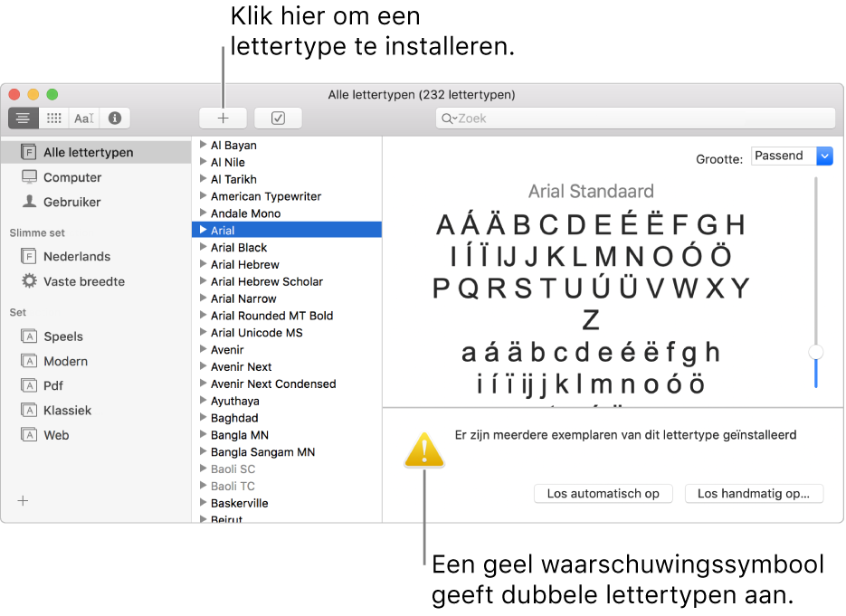 Het venster van Lettertypecatalogus met in de knoppenbalk de plusknop waarmee je lettertypen kunt toevoegen. Een geel waarschuwingssymbool linksonderin geeft aan dat er dubbele lettertypen zijn.