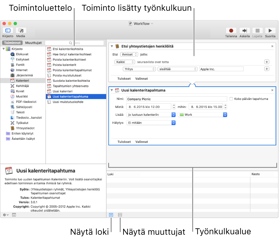 Automator-ikkuna. Kirjasto näkyy vasemmassa reunassa ja sisältää luettelon ohjelmista, jolle Automator tarjoaa toimintoja. Kalenteri-ohjelma on valittuna luettelossa ja Kalenterissa käytettävissä olevat toiminnot on lueteltu oikealla olevassa sarakkeessa. Ikkunan oikealla puolella on työnkulku, johon on lisätty Kalenteri-toiminto.