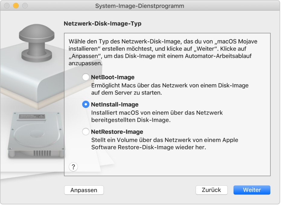 Das Fenster „System-Image-Dienstprogramm“ enthält die Optionen, die du auswählen kannst, wenn du ein Netzwerk-Image erstellst: NetBoot-Image, NetInstall-Image und NetRestore-Image.
