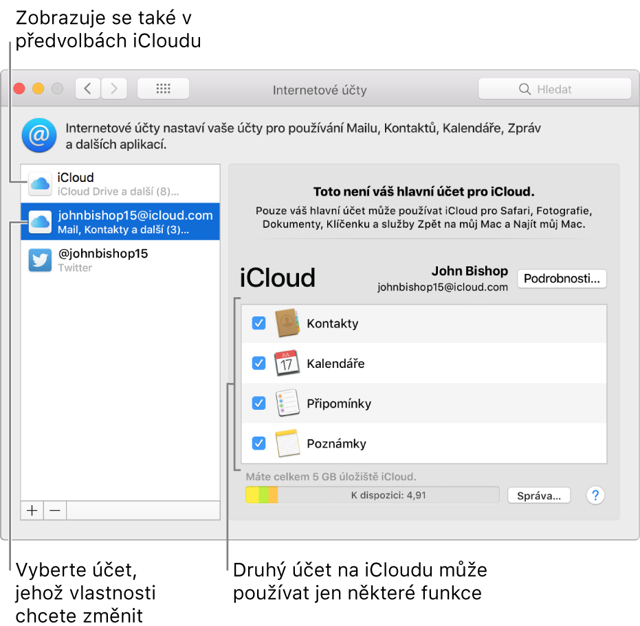 Okno předvoleb Internetové účty, kde jsou vidět dva účty iCloud. V seznamu nalevo je vybrán druhý účet a je vidět, že k dispozici jsou jen některé funkce.