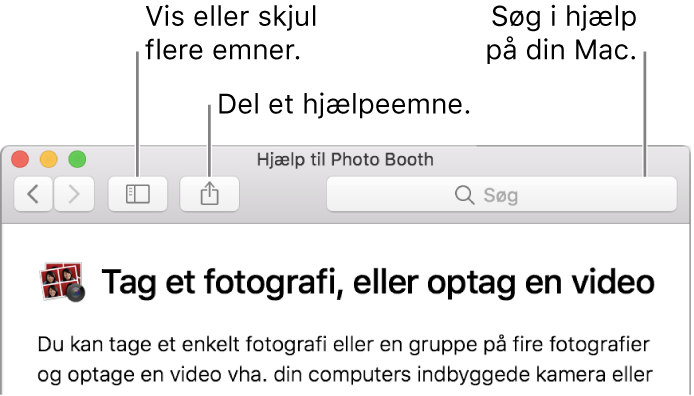 Et hjælpevindue, der viser knappen på værktøjslinjen, man kan klikke på for at få vist flere emner, knappen til deling af et emne og søgefeltet til at søge i hjælpen på din Mac.