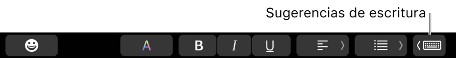 El botón “Sugerencias de escritura” en la mitad derecha de la Touch Bar.