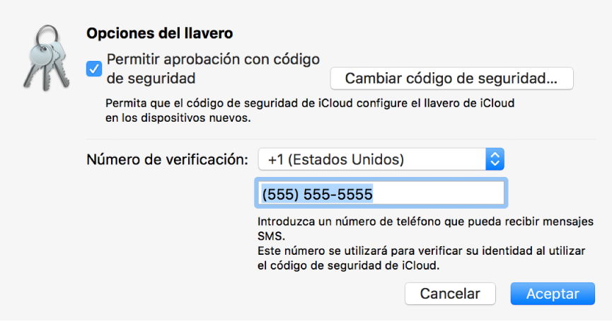 Cuadro de diálogo “Opciones del llavero de iCloud” con la opción seleccionada para permitir la aprobación con código de seguridad, el botón para cambiar el código de seguridad y los campos para cambiar el número de verificación