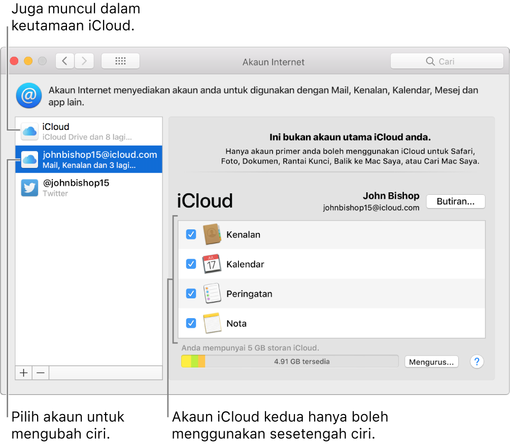Keutamaan Akaun Internet menunjukkan dua akaun iCloud. Akaun kedua, dipilih dalam senarai di sebelah kiri, menunjukkan yang ia hanya mempunyai beberapa ciri tersedia.