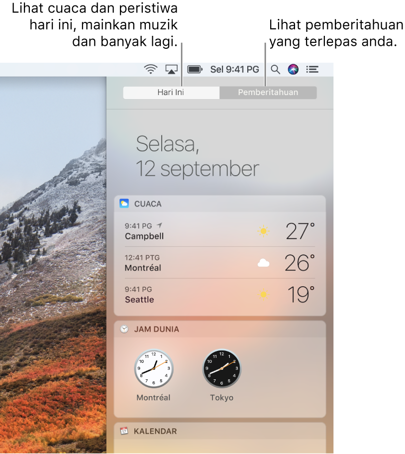 Paparan Hari Ini menunjukkan cuaca dan jam dunia. Klik tab Pemberitahuan untuk melihat pemberitahuan terlepas.
