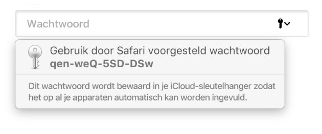 Een suggestie van Safari voor een wachtwoord, met vermelding dat het wachtwoord wordt bewaard in de iCloud-sleutelhanger van de gebruiker en dat het automatisch op de apparaten van de gebruiker wordt ingevuld.