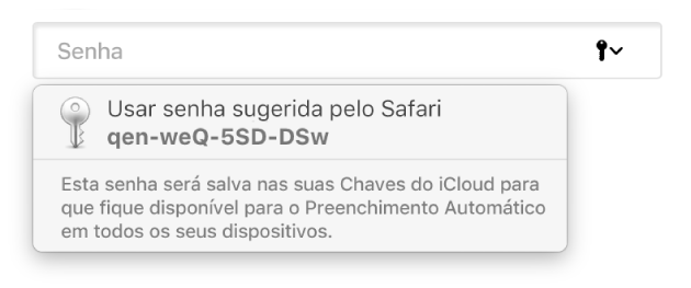 Senha sugerida pelo Safari, dizendo que ela será salva nas Chaves do iCloud e ficará disponível para Preenchimento Automático nos dispositivos do usuário.
