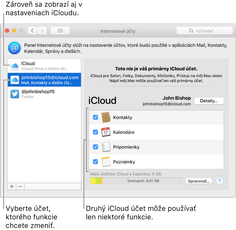Nastavenia Internetové účty zobrazujúce dva účty iCloud. Druhý účet, vybratý v zozname vľavo, má k dispozícii iba niektoré funkcie.