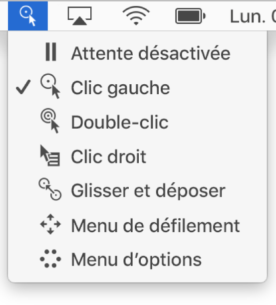 Menu d’état Attente, contenant les boutons suivants de haut en bas : Attente désactivée, Clic gauche, Double-clic, Clic droit, Glisser et déposer, Menu de défilement et Menu d’options.