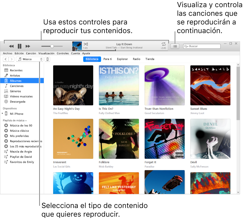 La ventana principal de la biblioteca de iTunes: en el navegador, elige el tipo de contenido que quieres reproducir (como Música). Usa los controles en la tira en el área superior, para reproducir su contenido y usa el menú desplegable "A continuación", en la derecha, para ver tu biblioteca de diferentes maneras.
