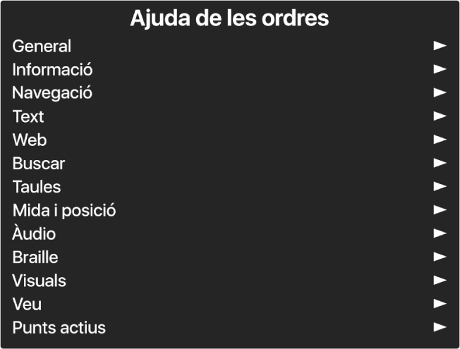 El menú d’ajuda de les ordres és un tauler que mostra una llista de les categories d’ordres, començant per General i acabant per “Punts actius”. A la dreta de cada ítem de la llista hi ha una tecla per accedir al submenú de l’ítem.