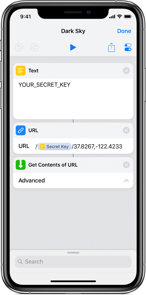 A Dark Sky API request that contains a Text action with a secret API key, followed by a URL action pointing at the API end point using a Secret Key variable, followed by a Get Contents of URL action.