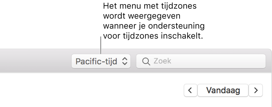 Het menu met tijdzones verschijnt links van het zoekveld als je ondersteuning voor tijdzones inschakelt