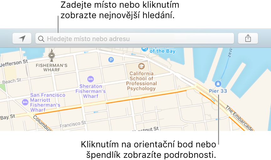 Hledané místo zadejte do vyhledávacího pole nebo kliknutím na toto pole zobrazte hledání z poslední doby. Kliknutím na orientační bod nebo špendlík zobrazíte podrobnosti