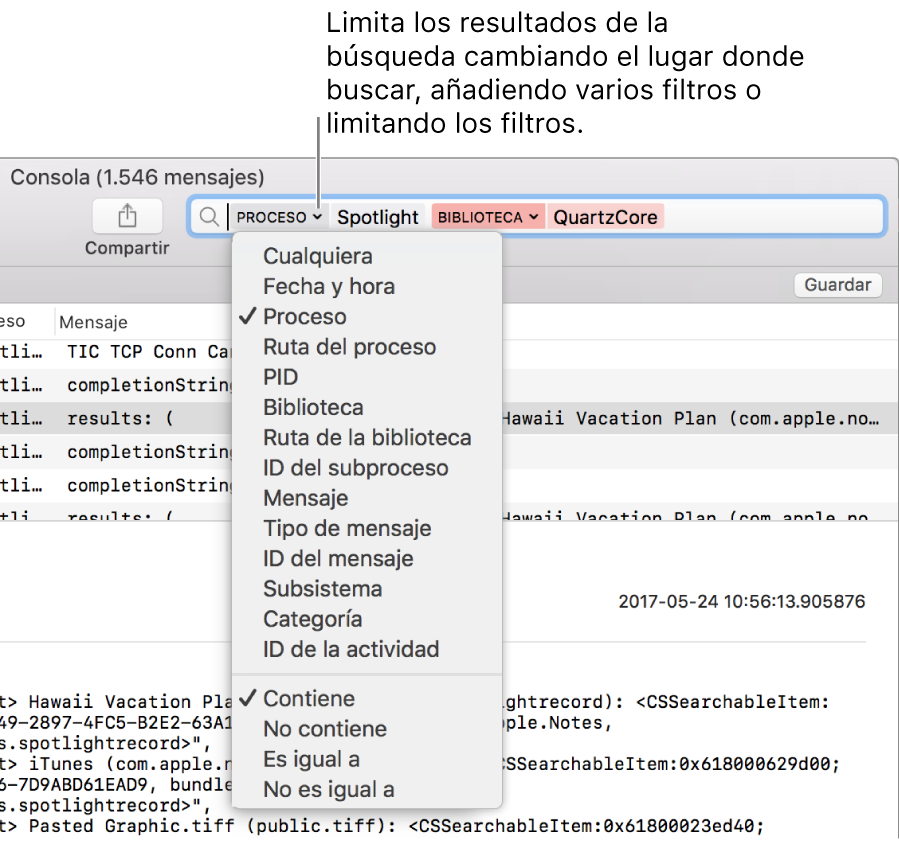 El campo de búsqueda se muestra en la parte superior de la ventana Consola, con dos filtros de búsqueda en el campo. Después de hacer clic en una flecha junto a un filtro, aparecerá un menú bajo ese filtro. El usuario puede concretar los resultados de la búsqueda, para lo que puede cambiar el filtro, añadir varios filtros o redefinir el filtro.