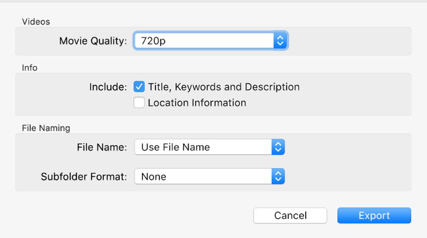 A dialogue showing options for exporting videos.