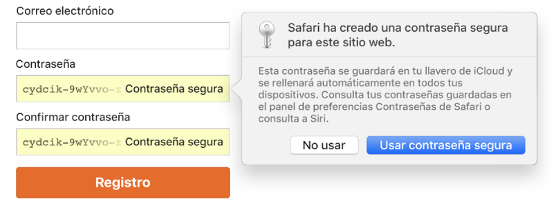 Un cuadro de diálogo que muestra que Safari ha creado una contraseña segura para un sitio web y que indica que se guardará en el llavero de iCloud del usuario y estará disponible para Autorrellenar en los dispositivos del usuario.