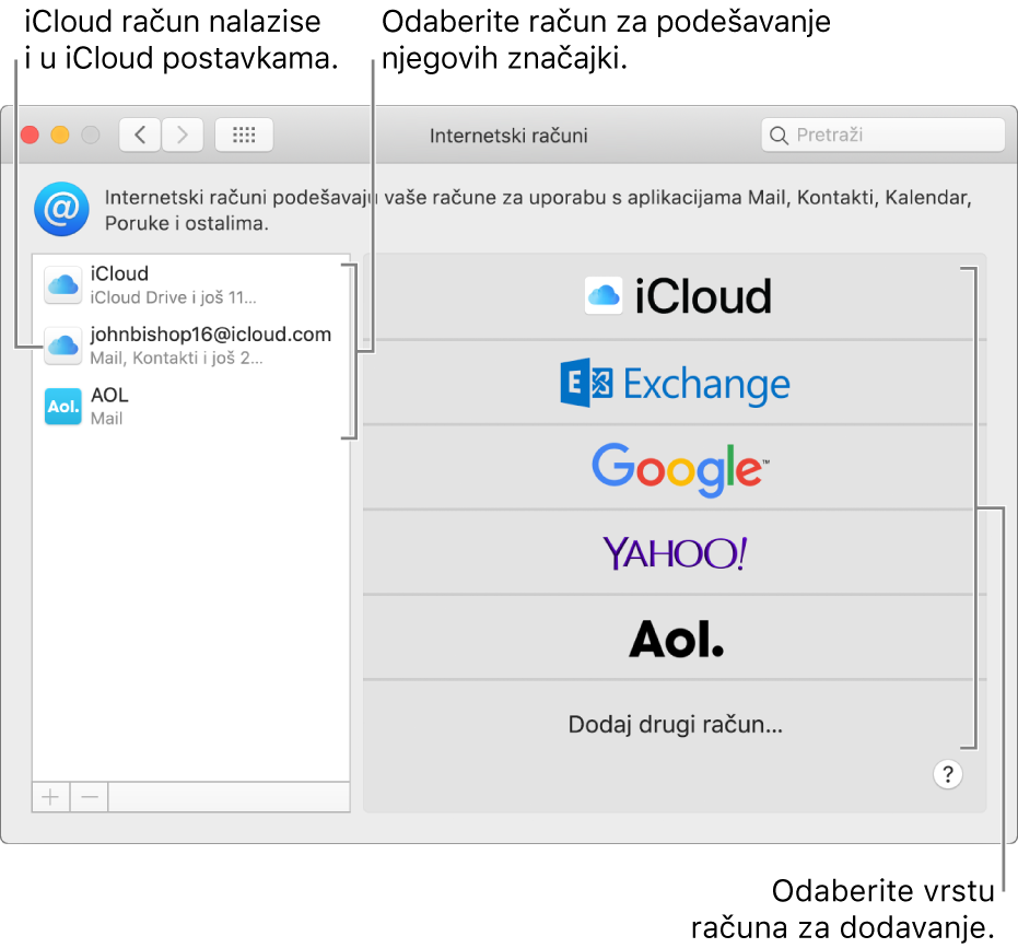 Postavke internetskih računa u kojem su računi navedeni s desne strane, a dostupne vrste računa s lijeve strane.