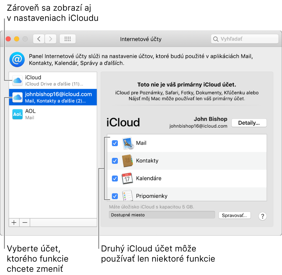 Nastavenia Internetové účty zobrazujúce dva účty iCloud. Druhý účet, vybratý v zozname vľavo, má k dispozícii iba niektoré funkcie.
