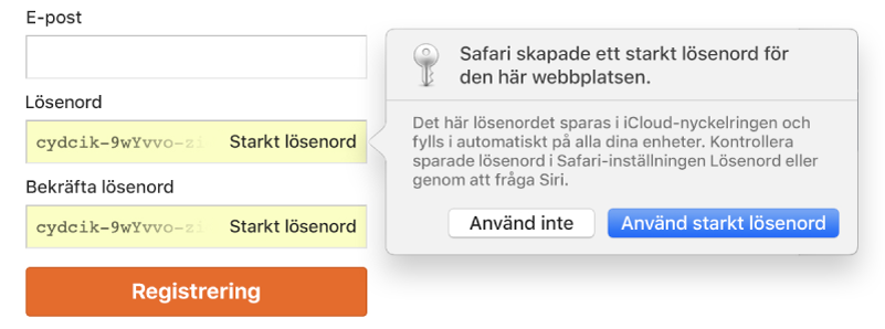 En dialogruta som visar att Safari skapat ett starkt lösenord för en webbplats, och att det kommer att sparas i användarens iCloud-nyckelring och vara tillgängligt att fyllas i automatiskt på användarens enheter.