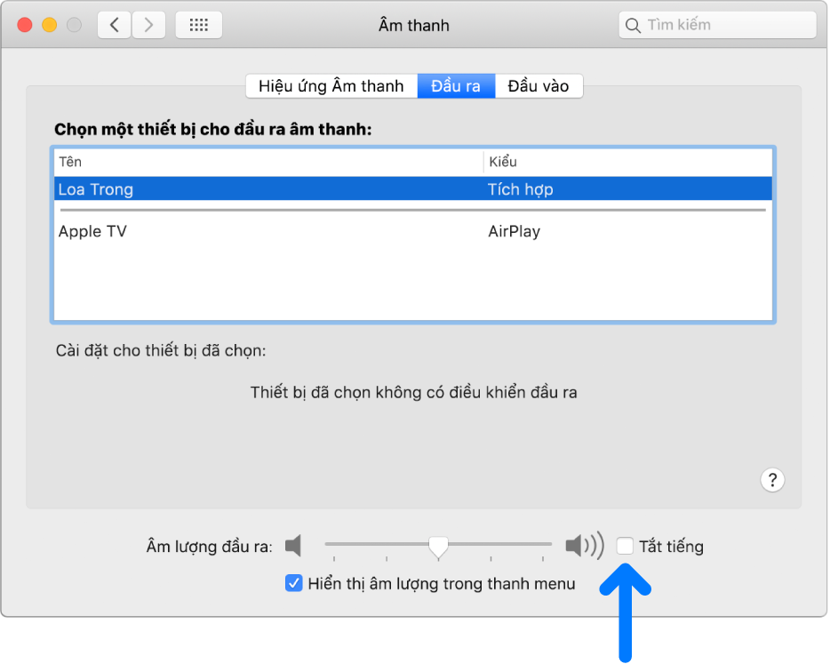 Hộp kiểm Tắt tiếng ở cuối khung tùy chọn Âm thanh.