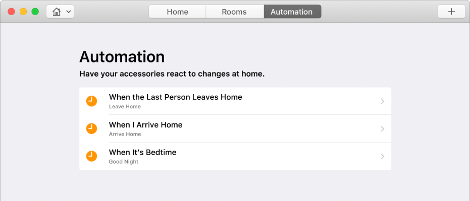 The Automation screen displaying options for accessories when a person leaves the home, when a person arrives home and when it’s bedtime.
