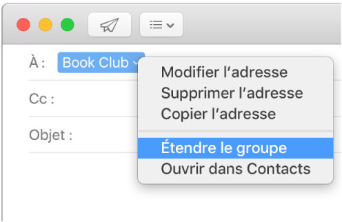 Un courriel dans Mail, affichant un groupe dans le champ À et le menu contextuel avec la commande Étendre le groupe sélectionnée.