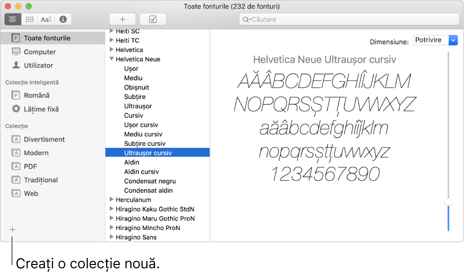 Fereastra Font Book afișând butonul Adaugă în colțul din stânga jos pentru crearea unei colecții noi, a unei colecții inteligente sau a unei biblioteci.