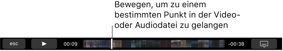 Die Wiedergabesteuerungen in der Touch Bar Die Wiedergabetaste ist links, daneben befindet sich die Abspielposition, die du bewegen kannst, um zu einem bestimmten Punkt in der Datei zu gelangen Links neben der Abspielposition wird die bereits verstrichene Zeit und rechts die noch verbleibende Spieldauer angezeigt