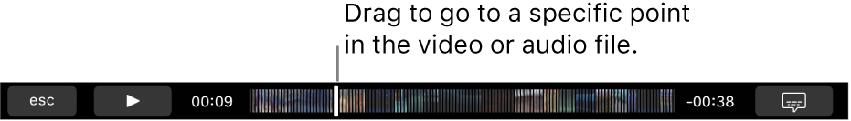 The playback controls in the Touch Bar. The Play/Pause button is on the left and next to that is the playhead, which you can drag to go to a specific point in the file. To the left of the playhead is the time elapsed and to the right is the time remaining.