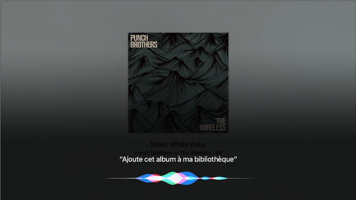 Exemple montrant comment utiliser Siri pour ajouter un album à Ma bibliothèque à partir de l’écran À l’écoute