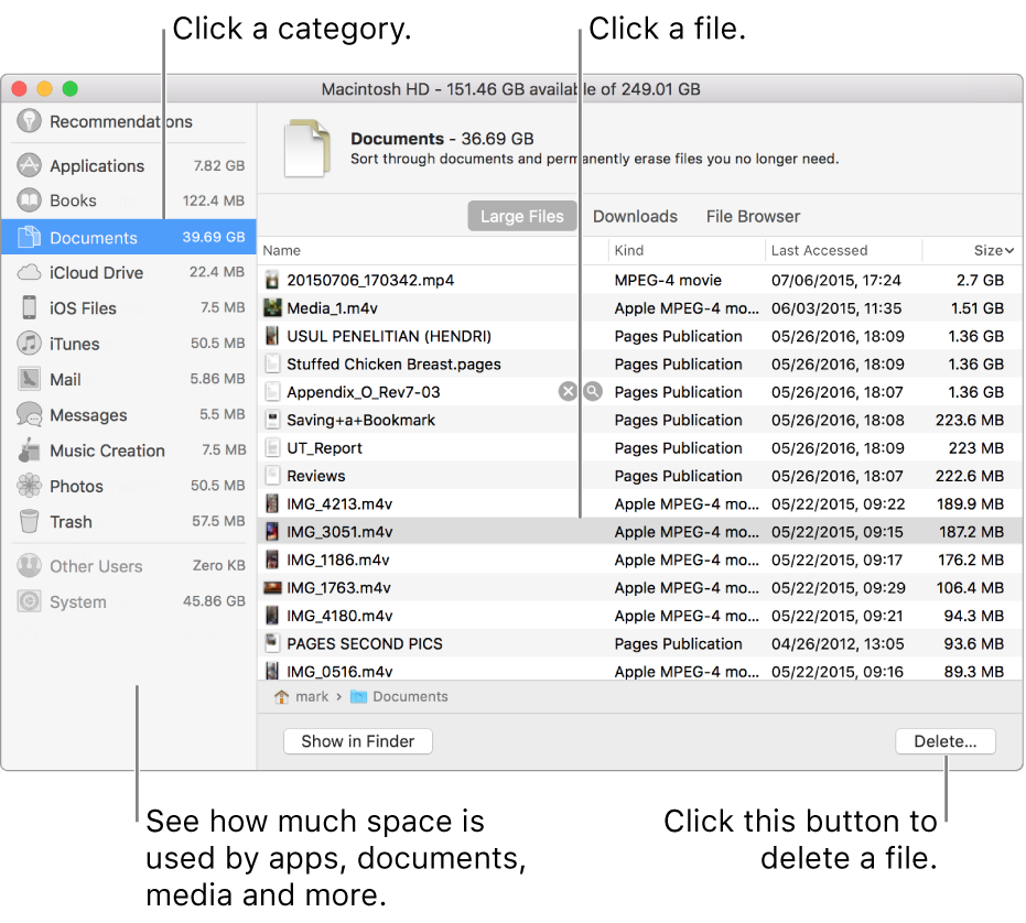 Sort through categories of files to see how much space is being used, to find files and to delete files you no longer need.