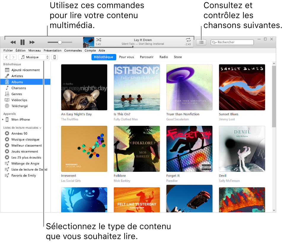 La fenêtre principale de la bibliothèque iTunes : Dans le navigateur, choisissez le type de contenus multimédias à lire (tel que Musique). Utilisez les commandes de la bannière située en haut pour lire votre contenu multimédia, et utilisez le menu contextuel Liste d’attente sur la droite pour voir votre bibliothèque de différentes manières.
