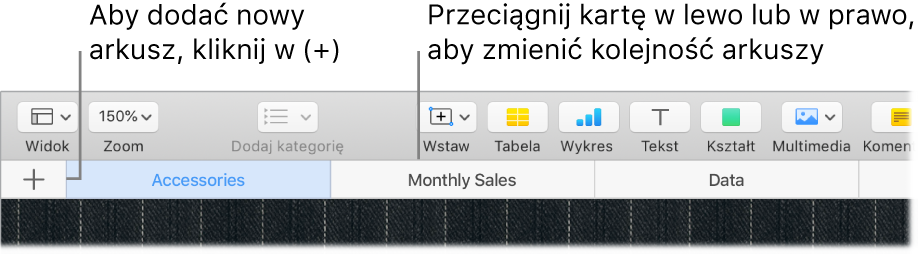 Okno aplikacji Numbers z opisami przycisków dodawania nowego arkusza oraz zmiany kolejności arkuszy.