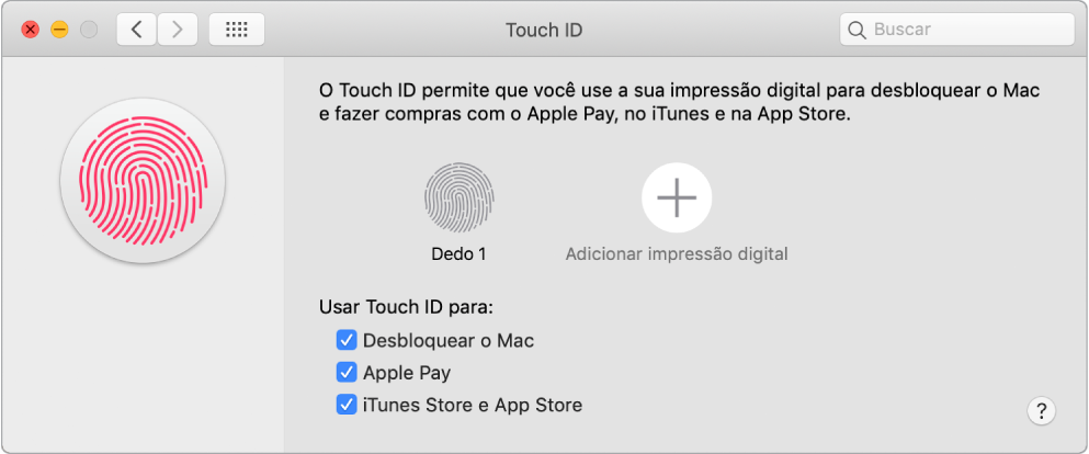Janela de preferências do Touch ID com opções para adicionar uma impressão digital e usar o Touch ID para desbloquear o Mac, usar o Apple Pay e comprar na iTunes Store, na App Store e no Apple Books.