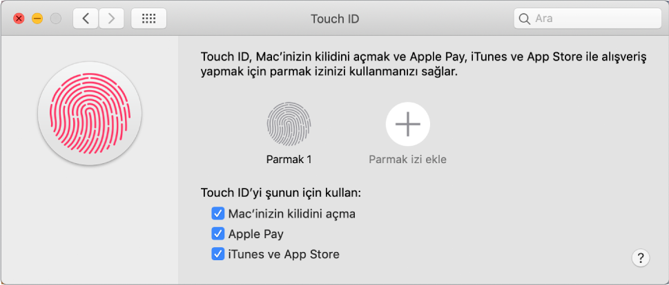 Parmak izi eklemek ve Mac’inizin kilidini açmak, Apple Pay’i kullanmak ve iTunes Store’dan, App Store’dan ve Apple Books’tan alışveriş yapmak için Touch ID’yi kullanma seçenekleriyle Touch ID tercihleri penceresi.